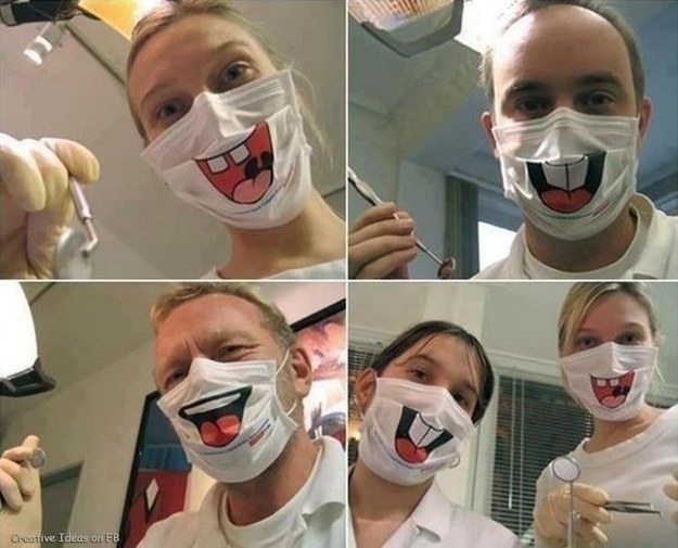 And this would not help you relax at the dentist.