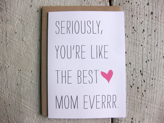 If you're looking for a more eloquent Mother's Day card...