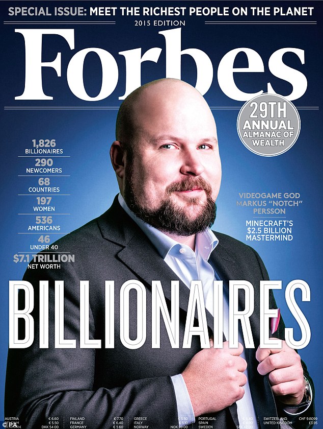 The £1.5bn man: Persson on the cover of Forbes this year. He earnt his fortune selling his stake in the firm that made Minecraft for £1.5bn