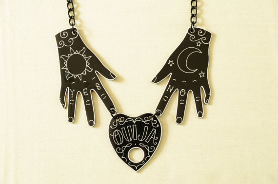 This ouija board necklace because they love communicating with the dead.