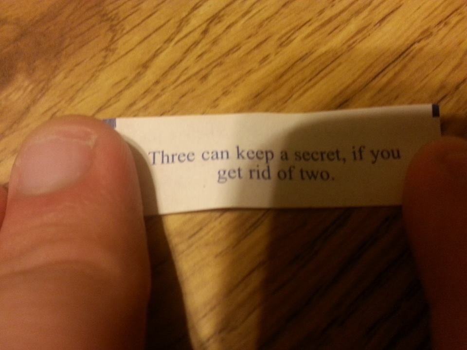 Creepy fortunes.