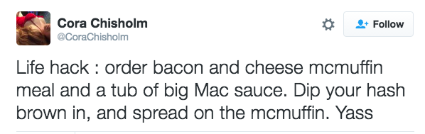 Actually, just put Big Mac sauce on everything.