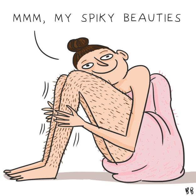 Enjoying the feeling of stroking your prickly, unshaven legs.