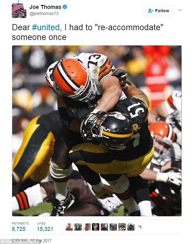 Cleveland Browns offensive lineman Joe Thomas joined in by mocking the airline's statement on Twitter, posting a photograph of himself 're-accommodating' an opponent during an NFL game