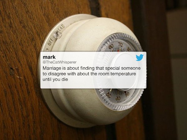 married life perfectly summed up in tweets 22 Married life perfectly summed up in tweets (30 Photos)