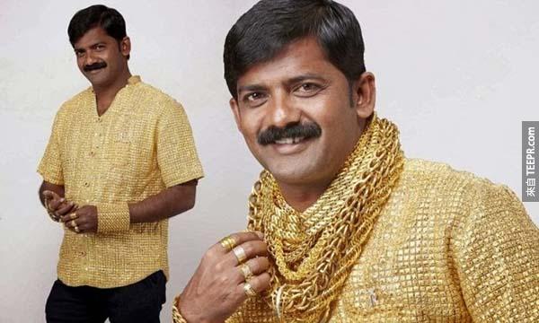 黃金衣: $750萬的黃金摟衣...真的是金光閃閃阿！（看起來真的好像寶萊塢裡的服裝...大叔接下來應該要跳舞了吧？)