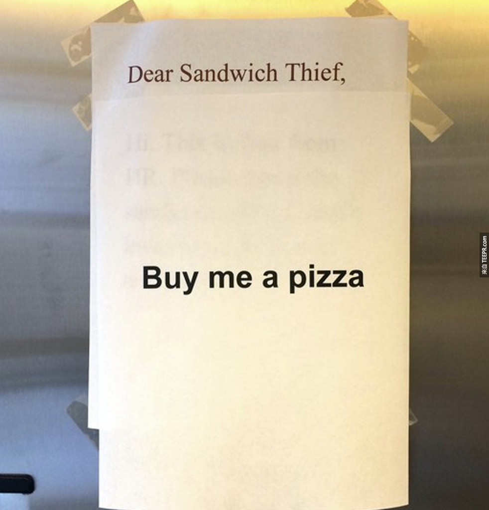 8. 三明治小偷：「買個披薩給我！」