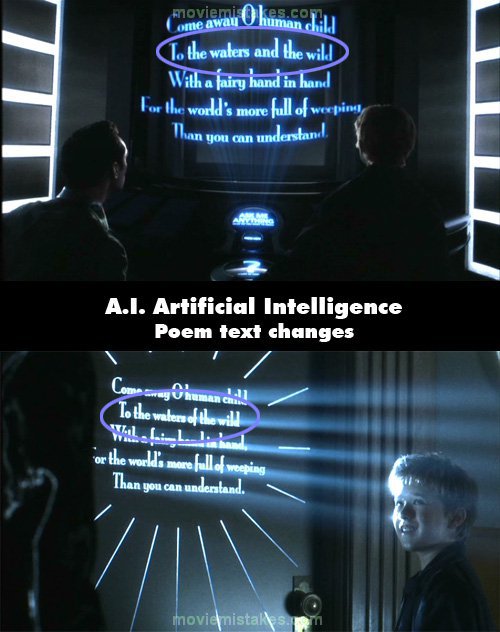 18. 《AI人工智慧》(A.I. Artificial Intelligence)：同样一首诗，在Dr. Know展示的时候，还有在曼哈顿的门上时，里头的内容有一点点不同(分别是"waters and the wild"和"waters of the wild。)