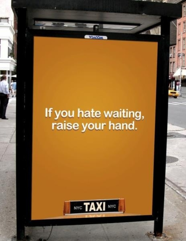 纽约计程车（上头写：如果你讨厌等待，就举起你的手吧！）