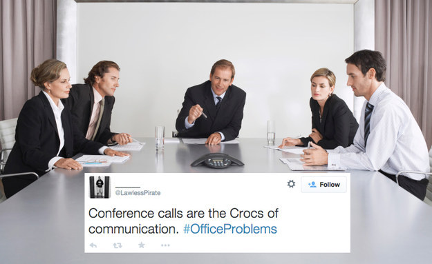Has a conference call ever solved anything? Really?