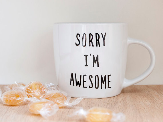 This mug that actually isn't sorry.