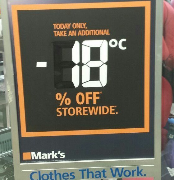 加拿大的商店當天氣越冷時、就會給更多折扣！