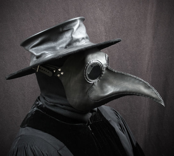 This is what plague doctors wore when they were treating patients. The beak was filled with sweet-smelling lavender to keep out the smell of, you know, death.