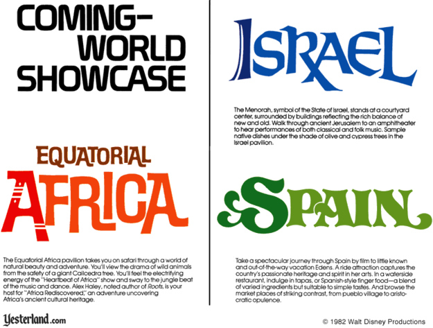 The 1982 book Epcot Center: A Pictorial Souvenir lists Israel, Equatorial Africa, and Spain as potential pavilions.
