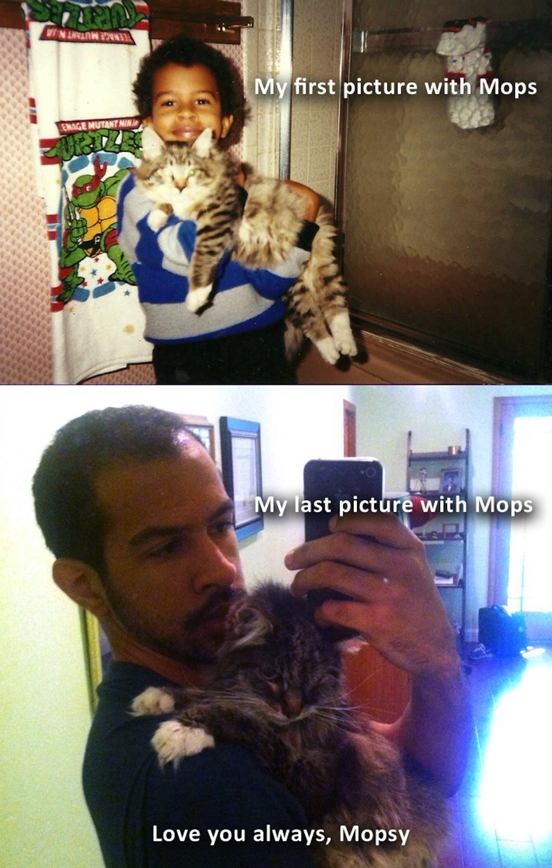 "my first and last picture with Mopsy"