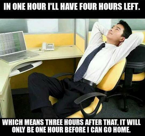 And being at work is like this: