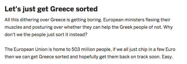 Thom Feeney, originally from York, told BuzzFeed News he started the campaign out of exasperation with the political process, saying, "I was fed up with politicians posturing and decided that perhaps the people of Europe could help the people of Greece."