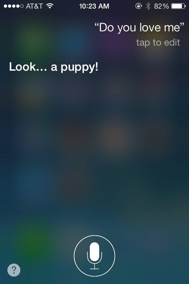 And despite Siri's insistence on being just friends.