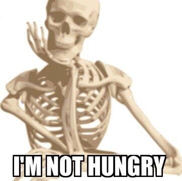 Pretending you're not hungry when you feel like this:
