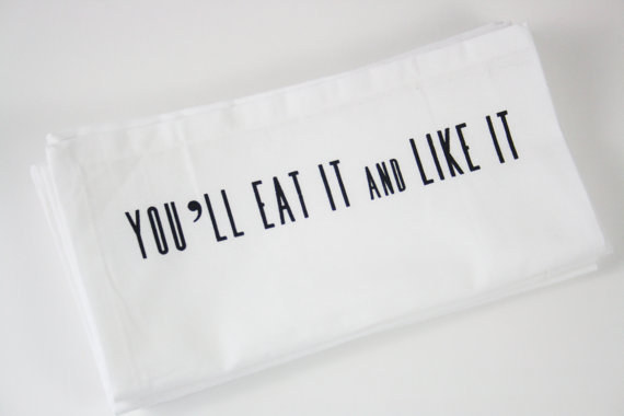 These napkins that'll help you eat healthier ($24).