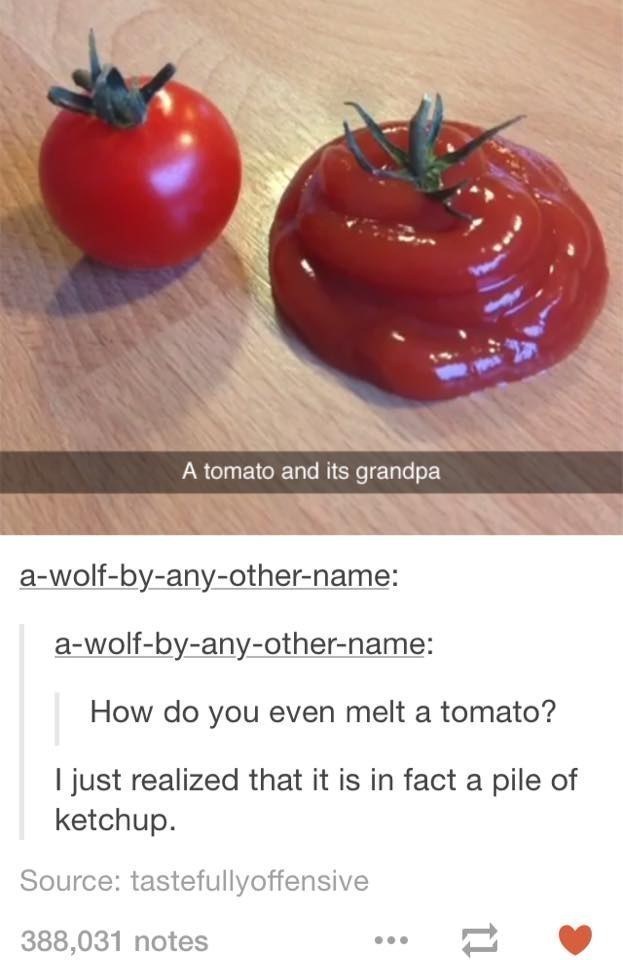 Melted tomato: