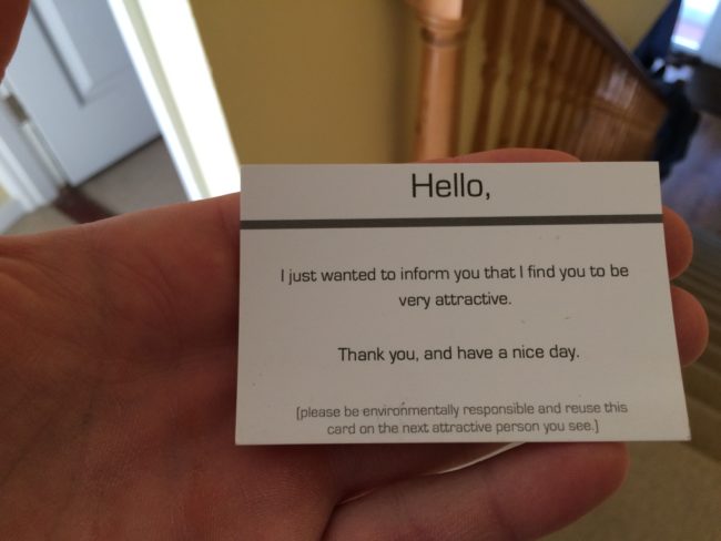A business card to give to pretty people.