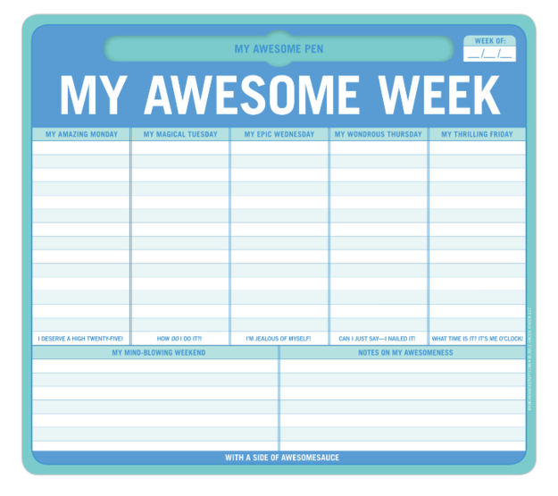 A notepad mousepad that'll help you devise an awesome week.