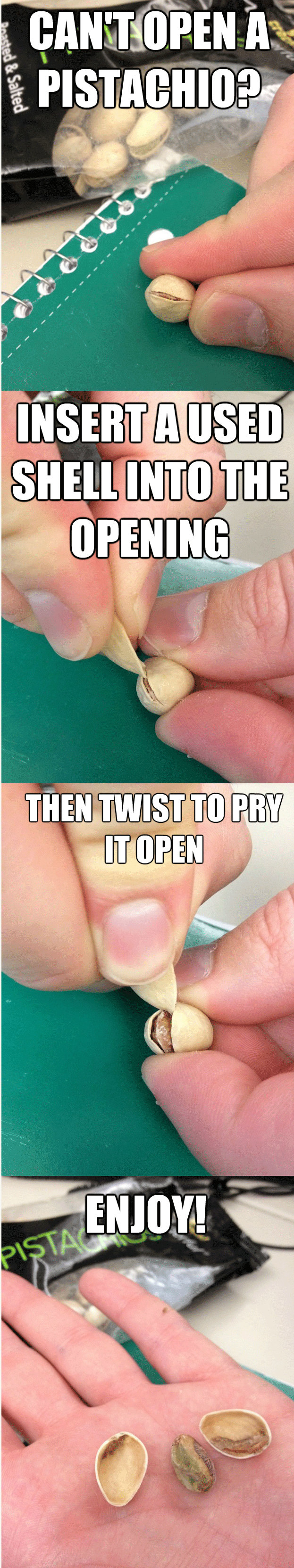 While we're at it — here's how to open a difficult pistachio: