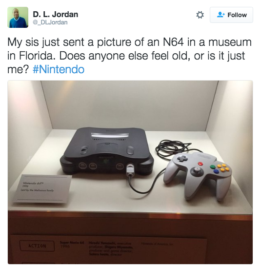 The N64 is in a MUSEUM: