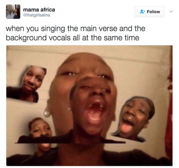 And tried to sing every part: