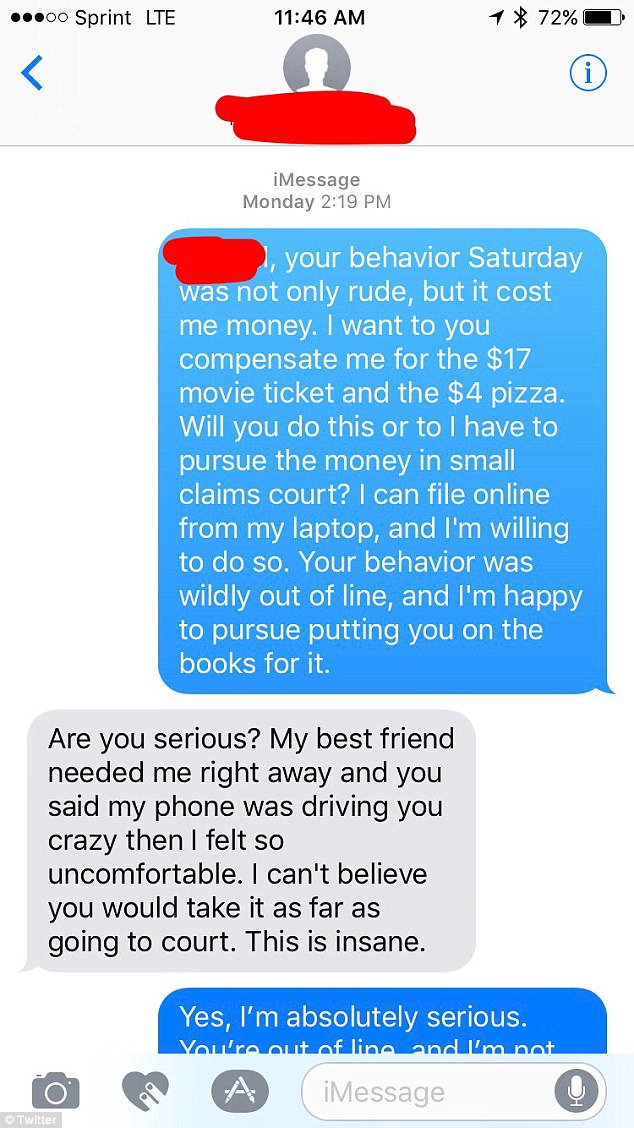 In text messages to his date afterwards, he explained that her texting was 'not only rude, but it cost me money.' She responded, calling the situation 'insane'